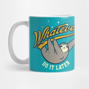 Whatever Mug